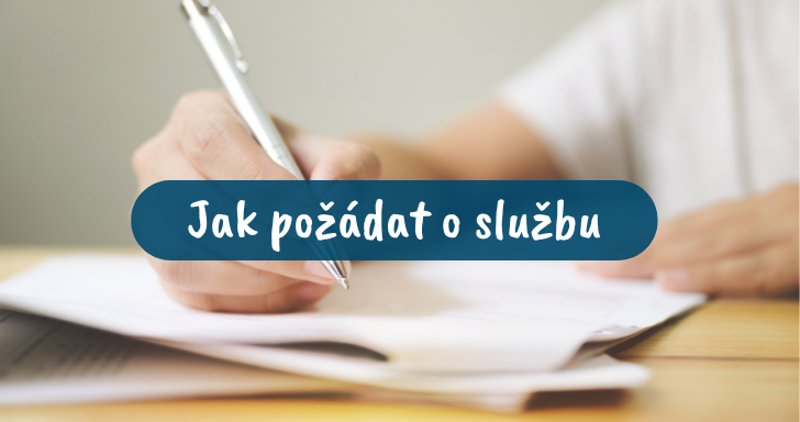 jak požádat o službu